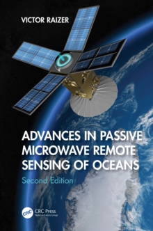 Advances in Passive Microwave Remote Sensing of Oceans