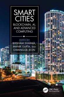 Smart Cities : Blockchain, AI, and Advanced Computing