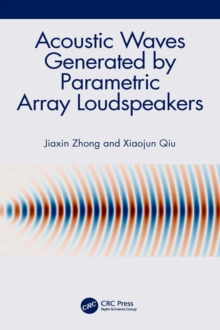 Acoustic Waves Generated by Parametric Array Loudspeakers