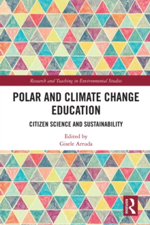 Polar and Climate Change Education : Citizen Science and Sustainability