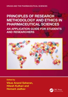 Principles of Research Methodology and Ethics in Pharmaceutical Sciences : An Application Guide for Students and Researchers