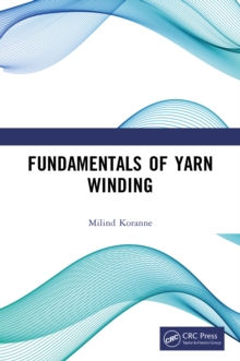 Fundamentals of Yarn Winding