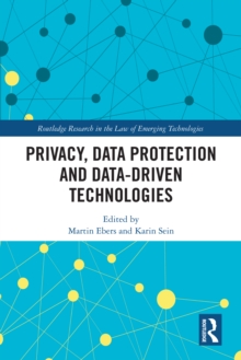 Privacy, Data Protection and Data-driven Technologies