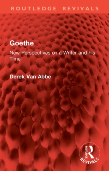 Goethe : New Perspectives on a Writer and his Time