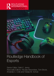 Routledge Handbook of Esports