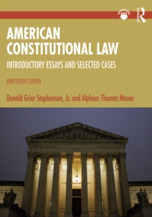 American Constitutional Law : Introductory Essays and Selected Cases