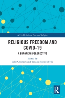 Religious Freedom and COVID-19 : A European Perspective