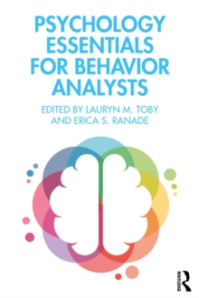 Psychology Essentials for Behavior Analysts