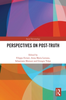 Perspectives on Post-Truth