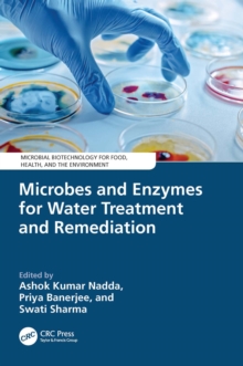 Microbes and Enzymes for Water Treatment and Remediation