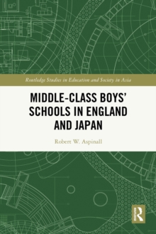 Middle-Class Boys' Schools in England and Japan