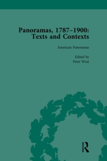 Panoramas, 1787-1900 Vol 5 : Texts and Contexts