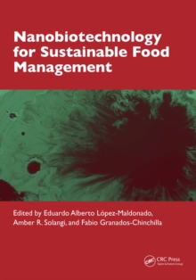 Nanobiotechnology for Sustainable Food Management