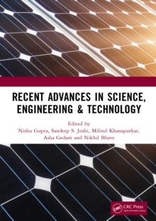 Recent Advances in Science, Engineering & Technology : International Conference on Recent Advances in Science, Engineering & Technology