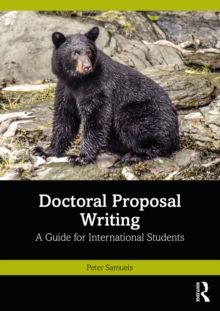 Doctoral Proposal Writing : A Guide for International Students