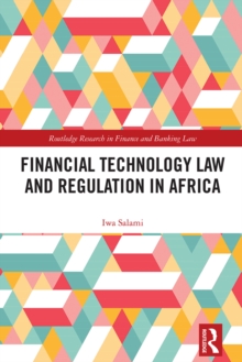 Financial Technology Law and Regulation in Africa