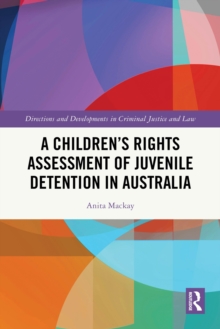 A Children's Rights Assessment of Juvenile Detention in Australia