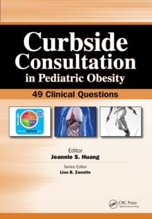 Curbside Consultation in Pediatric Obesity : 49 Clinical Questions