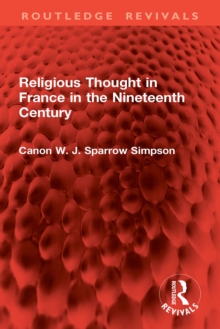 Religious Thought in France in the Nineteenth Century