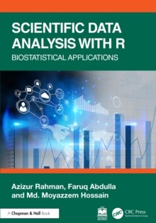 Scientific Data Analysis with R : Biostatistical Applications