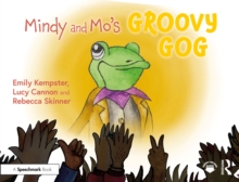 Mindy and Mo's Groovy Gog