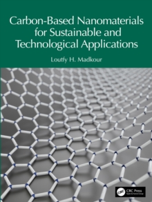 Carbon-Based Nanomaterials for Sustainable and Technological Applications