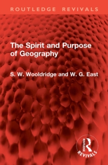 The Spirit and Purpose of Geography