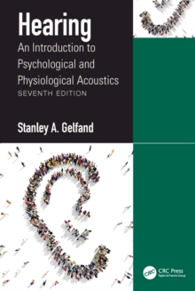 Hearing : An Introduction to Psychological and Physiological Acoustics