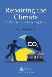 Repairing the Climate : A Plea for Carbon Capture