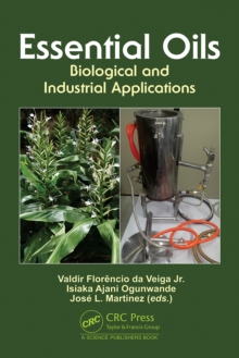 Essential Oils : Biological and Industrial Applications