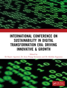 Sustainability in Digital Transformation Era: Driving Innovative & Growth : International Conference on Sustainability in Digital Transformation Era: Driving Innovative & Growth