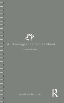 A Choreographer's Handbook