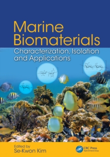 Marine Biomaterials : Characterization, Isolation and Applications