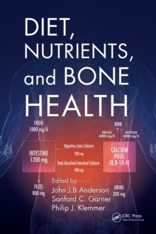 Diet, Nutrients, and Bone Health