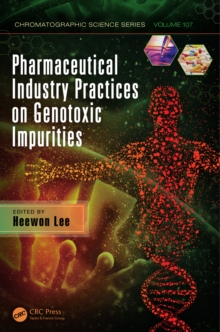 Pharmaceutical Industry Practices on Genotoxic Impurities