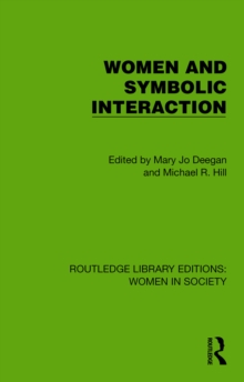 Women and Symbolic Interaction