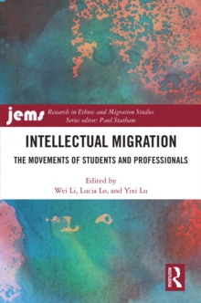 Intellectual Migration : The Movements of Students and Professionals