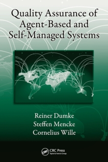 Quality Assurance of Agent-Based and Self-Managed Systems