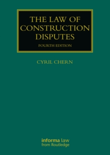 The Law of Construction Disputes