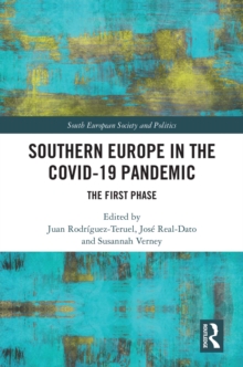 Southern Europe in The Covid-19 Pandemic : The First Phase