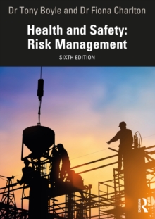 Health and Safety: Risk Management