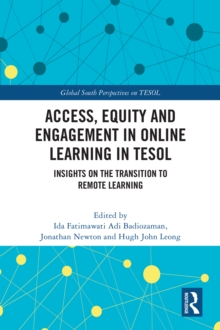 Access, Equity and Engagement in Online Learning in TESOL : Insights on the Transition to Remote Learning