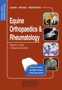 Equine Orthopaedics and Rheumatology : Self-Assessment Color Review