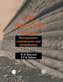 Old Waterfront Walls : Management, maintenance and rehabilitation