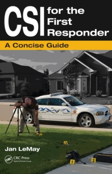 CSI for the First Responder : A Concise Guide