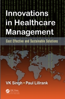 Innovations in Healthcare Management : Cost-Effective and Sustainable Solutions