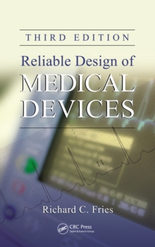 Reliable Design of Medical Devices