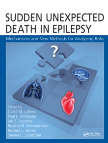 Sudden Unexpected Death in Epilepsy : Mechanisms and New Methods for Analyzing Risks