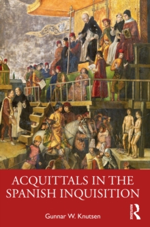 Acquittals in the Spanish Inquisition