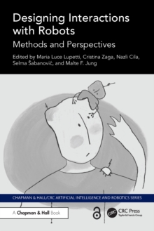 Designing Interactions with Robots : Methods and Perspectives